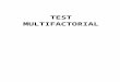 Test Multi Factorial