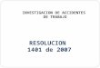 Investigacion a.t. Resolucion 1401