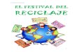 Proyecto El Festival Del Reciclaje