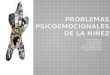 PROBLEMAS PSICOEMOCIONALES DE LA NIÑEZ
