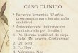 CASO CLINICO: SINDROME COMPARTIMENTAL ABDOMINAL