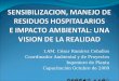 Manejo de Residuos Hospitalarios e Impacto Ambiental Ing. Cesar Ramirez