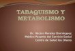 Tabaquismo y Metabolismo LISTO