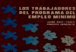 Ruiz-Tagle y Urmeneta. - Los trabajadores del Programa de Empleo Mínimo