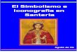 El Simbolismo y la Iconografía en Santería