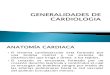 GENERALIDADES DE CARDIOLOGIA