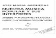 Nuestra música popular y sus intérpretes (José María Arguedas)