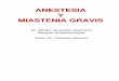 Miastenia Gravis y Anestesia Presentacion Sergio Quezada