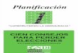 Cien Consejos para Perder Elecciones en Campañas Electorales