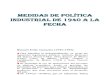 MEDIDAS DE POLÍTICA INDUSTRIAL DE 1940 A LA
