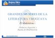 Grandes Mujeres de La Literatura Uruguaya- El Modernismo