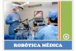 ROBOTICA MEDICA- PROYECTO