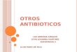 Otros Antibioticos