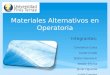 CAA 509 - Materiales Alternativos en Operatoria Dental FINAL