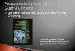 Propaganda y Espionaje Durante La Guerra Cristera. Los casos de Alberto María Carreño y Ernest Gruening