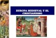 Epoca Medieval y Cristianismo e Islam- Ciencias sociales séptimo - San Martin de los Llanos Meta