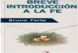 Forte, Bruno - Breve Introduccion a La Fe