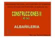 CONSTRUCCIONES II - Alba±iler­a