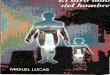Lucas, Miguel - El Otro Lado Del Hombre
