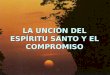 Espiritu Santo y El Compromiso