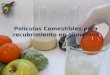 Peliculas Comestibles
