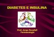 Diabetes e Insulina