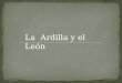 Ardilla y Leon fábula