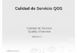 05-Quality of Servic