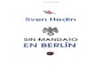 Sven Hedin - Sin Mandato en Berlìn
