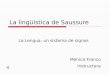 La Lingueistica de Saussure