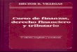 Villegas Hector - Curso de Finanzas, Derecho Financiero y Tributario