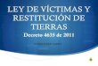 Presentacion de La Decreto Ley 4635 Del 2011 de Victmas Afrocolombianas