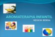 Aromaterapia Infantil Ultimo