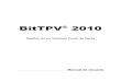 Bittpv 2010 [Manual de Usuario] [Castellano]