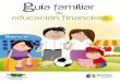 Guía Familiar de Educación Financiera, CONDUSEF México