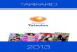 Tarifario y Fechas de Cierre-televisa 2013