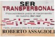 28360252 Assagioli Roberto Ser Transpersonal