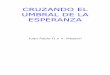Juan Pablo II-Cruzando El Umbral de La Esperanza [Bibliotecacatolica.wordpress.com]