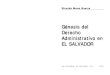 Gnesis Del Derecho Administrativo en El Salvador Ricardo Mena Guerra 1