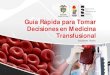Guia Rapida Para Tomar Decisiones en Medicina Transfusional