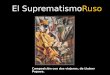 4.- Suprematismo Ruso
