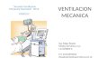 Modalidades en ventilación Mecánica