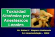 Toxicidad Anestesicos Locales 2013