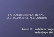 Farmacoterapia Renal Uso Racional de Medicamentos