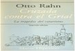 Rahn, Otto - Cruzada Contra El Grial