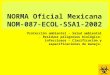 Norma oficial mexicana nom 087-ecol-ssa1-2002