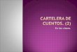CARTELERA DE CUENTO. (2)