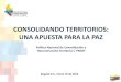 Política Nacional de Consolidación y  Reconstrucción Territorial / PNCRT