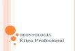 La profesion y el profesionalismo (1)