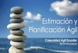 Estimación y planificación ágil - Webinar Ecuador